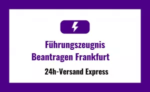 Führungszeugnis in Frankfurt Beantragen