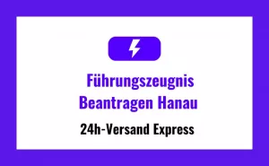 Führungszeugnis in Hanau Beantragen Online