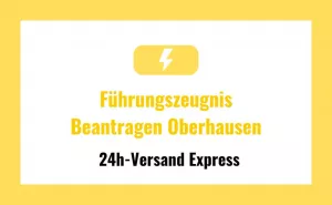 Führungszeugnis in Oberhausen Beantragen Online