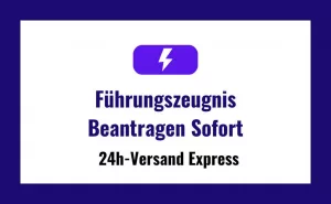 Führungszeugnis Beantragen Sofort