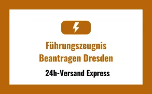 Führungszeugnis Beantragen in Dresden