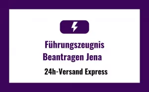 Führungszeugnis in Jena Beantragen